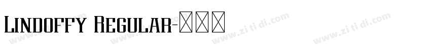 Lindoffy Regular字体转换 Lindoffy Regular字体转换